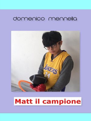 cover image of MATT IL CAMPIONE